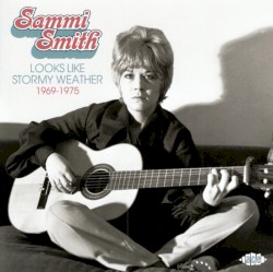Looks Like Stormy Weather 1969-1975