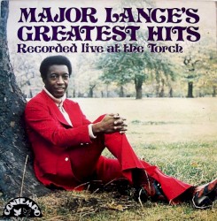 Major Lance's Greatest Hits Recorded Live at the Torch