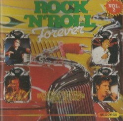 Rock ’n’ Roll Forever, Vol. 2