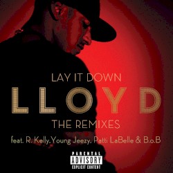 Lay It Down: The Remixes