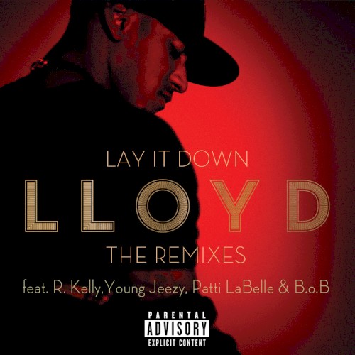 Lay It Down: The Remixes
