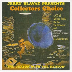 Jerry Blavat presents: Collector’s Choice