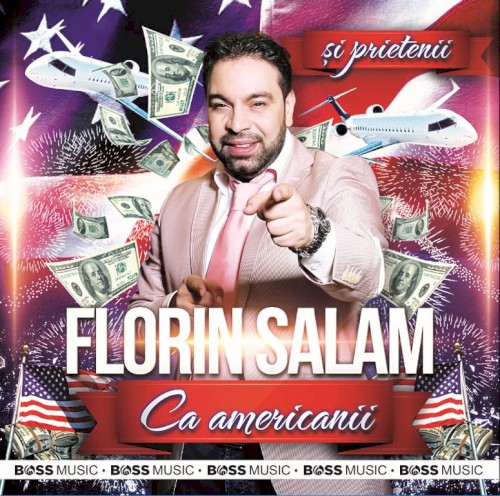 Florin Salam și prietenii – Ca americanii