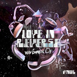 Love In Reverse