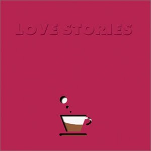 LOVE STORIES II
