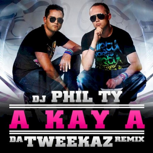 A Kay A (Da Tweekaz Remix)