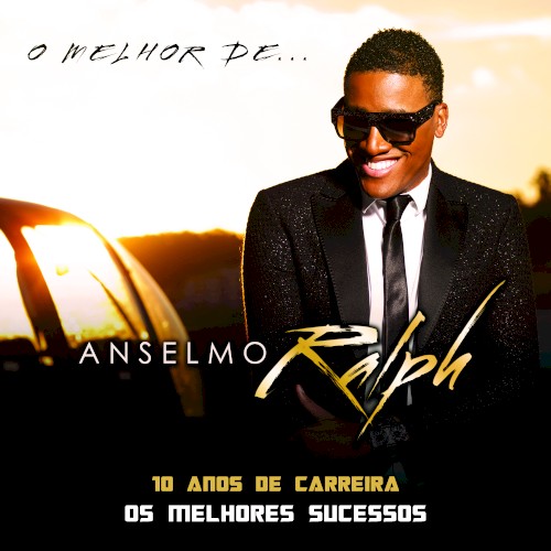 O melhor de Anselmo Ralph