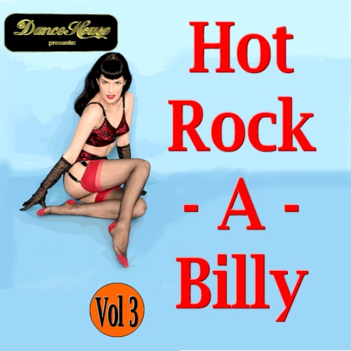 Hot Rock-A-Billy, Vol. 3