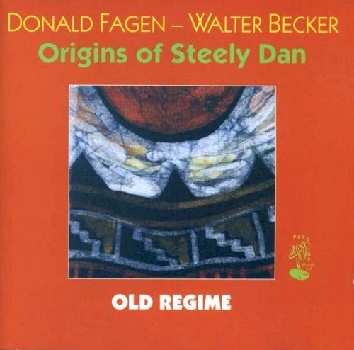 The Origins of Steely Dan