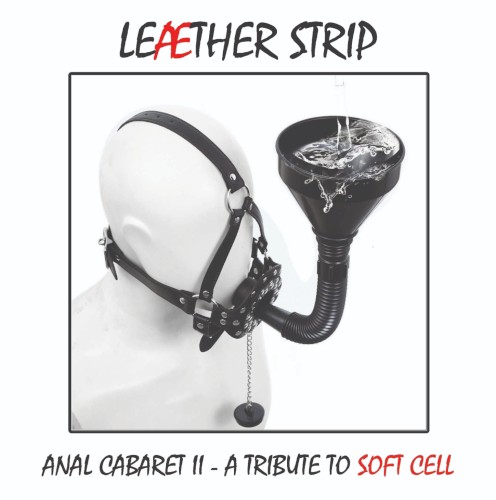 Anal Cabaret II (Tribute to Soft Cell)