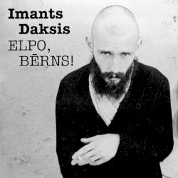 Elpo, bērns!