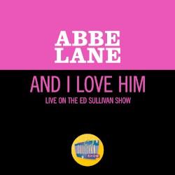 And I Love Him (live on the Ed Sullivan Show, March 22, 1970)