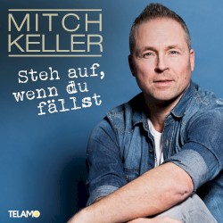 Steh auf, wenn du fällst