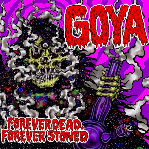 Forever Dead, Forever Stoned