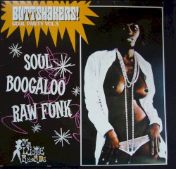 Buttshakers! Soul Party Vol. 3
