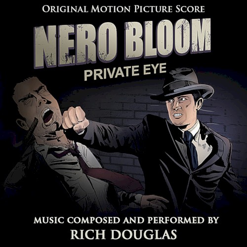 Nero Bloom: Private Eye