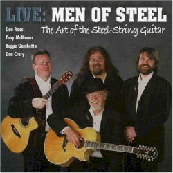 Live: Men of Steel