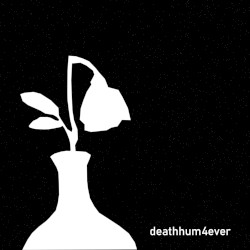 deathhum4ever