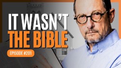 Misquoting Jesus With Bart Ehrman #201, “How Bart Learned to Live Without God”