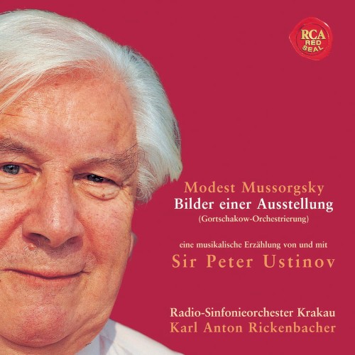 Bilder einer Ausstellung: Eine musikalische Erzählung von und mit Sir Peter Ustinov