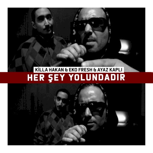 Her Şey Yolundadır