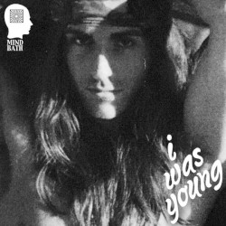 I Was Young