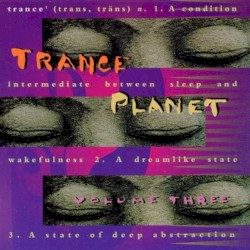 Trance Planet, Volume 1