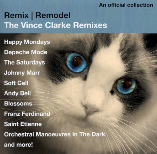 Remix | Remodel: The Vince Clarke Remixes