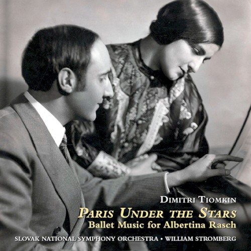 Paris Under the Stars - Ballet Music for Albertina Rasch
