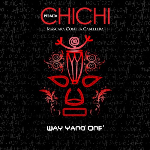 Máscara contra cabellera (Way Yano' One')