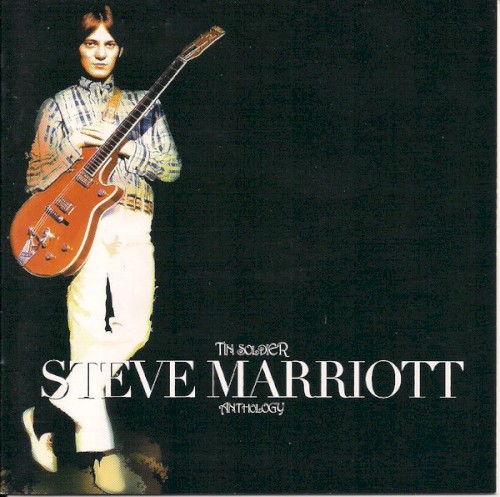 Tin Soldier: The Steve Marriott Anthology