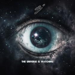 the universe is watching