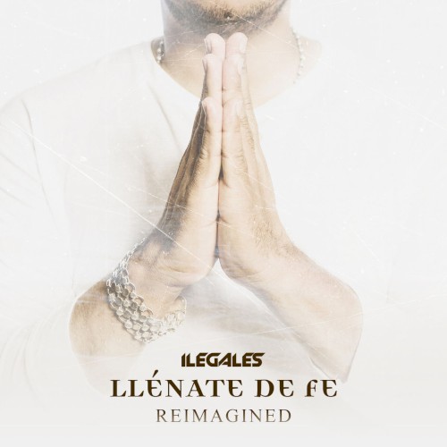 Llénate de fe (reimagined)