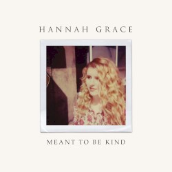 Meant to Be Kind
