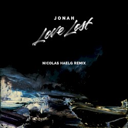 Love Lost (Nicolas Haelg remix)