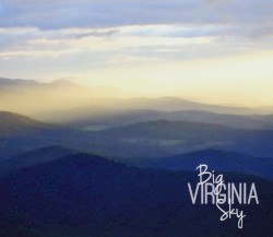 Big Virginia Sky
