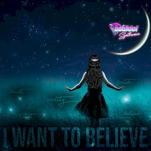 I Want to Believe