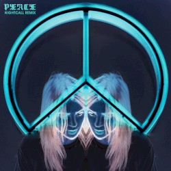 Peace (Nightcall remix)