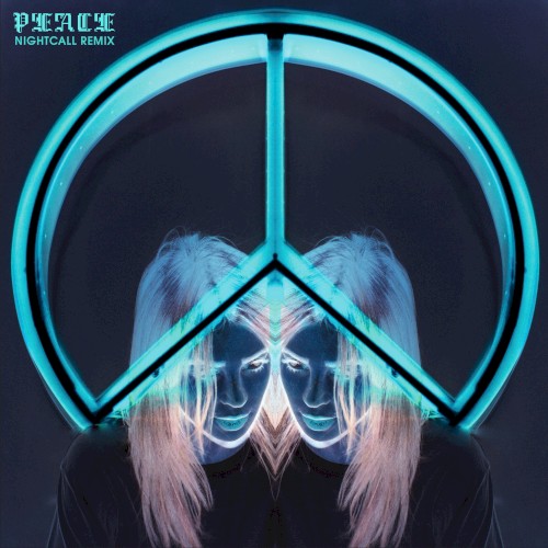 Peace (Nightcall remix)