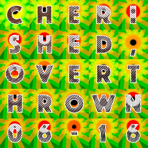 Cherished, Overthrown [06-16]