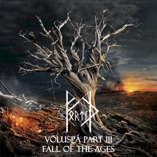 Völuspá, Part III: Fall of the Ages