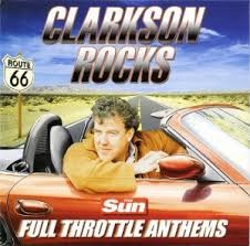 Clarkson Rocks: Full Throttle Anthems