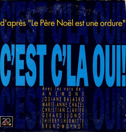 C'Est C'la Oui!