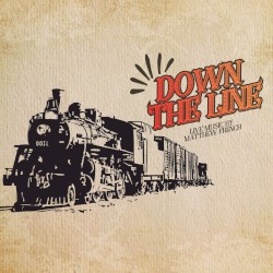 Down The Line