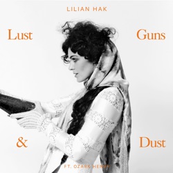 Lust Guns & Dust