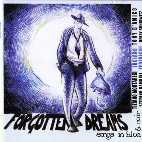 Forgotten Dreams: Songs in Blue & Noir