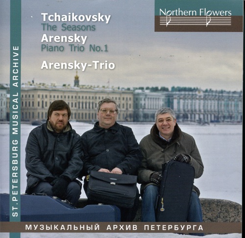Tchaikovsky: The Seasons / Arensky: Piano Trio no. 1