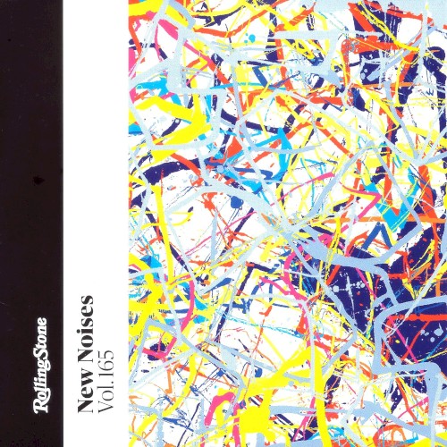 Rolling Stone: New Noises, Volume 165
