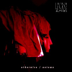 otherwise / autumn
