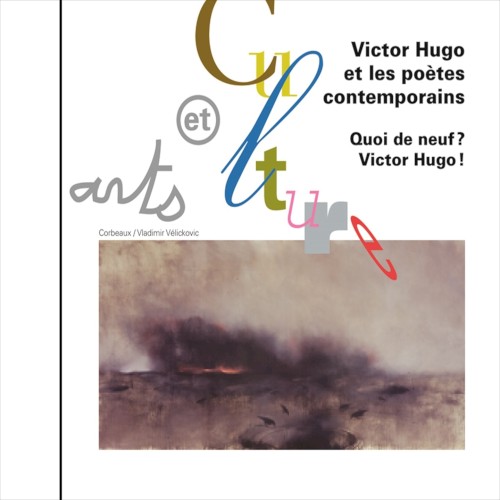 Quoi de neuf ? Victor Hugo !
